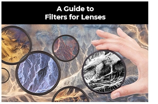 Guide to Filters for Lenses