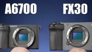 Sony a6700 vs FX30 – Which One is Right for You? — from 4K Shooters