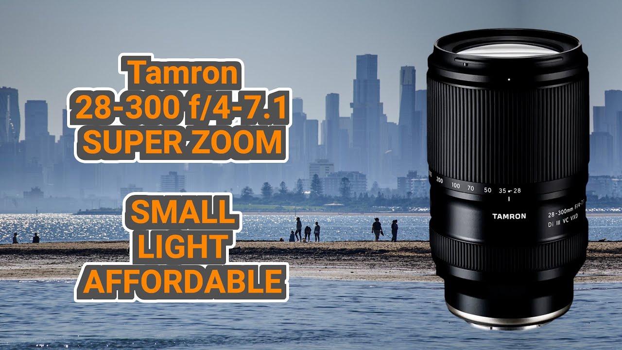 Why the New Tamron 28-300mm is an Ideal All-in-One Lens — from Fstoppers