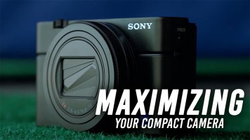 Maximizing Your Compact Camera