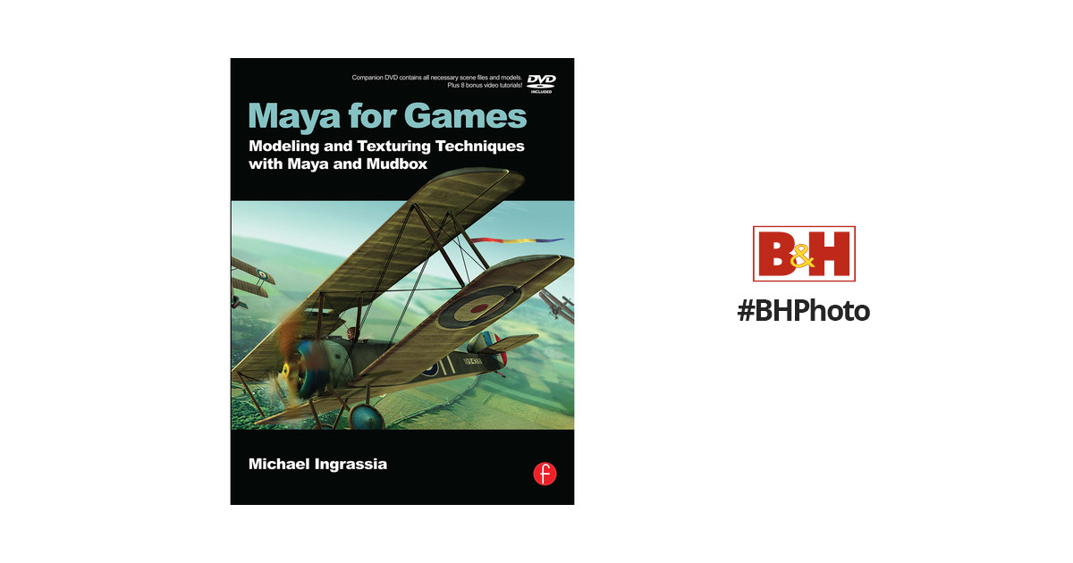 Focal Press Book Maya For Games Modeling And