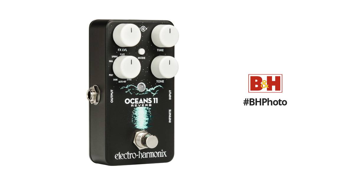 Electro-Harmonix Oceans 11 Reverb Pedal for Electric OCEANS 11