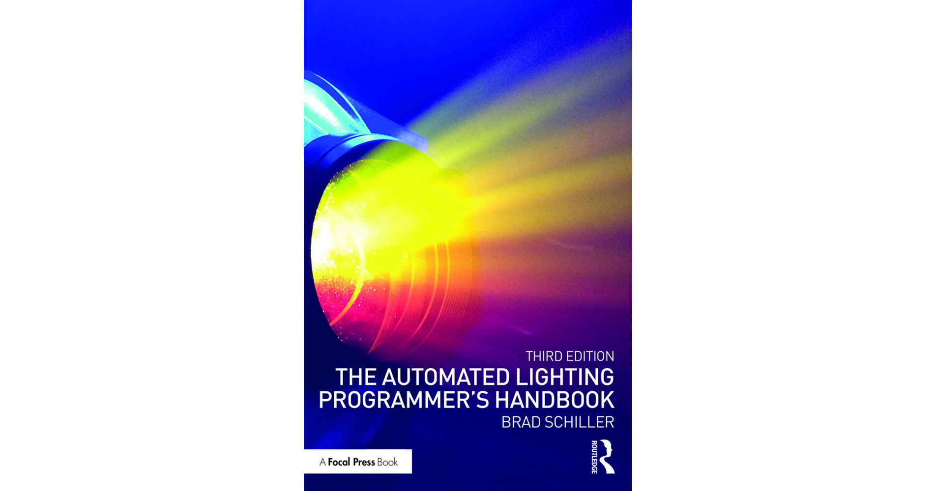 Focal Press The Automated Lighting Programmer's F1138926240 B&H