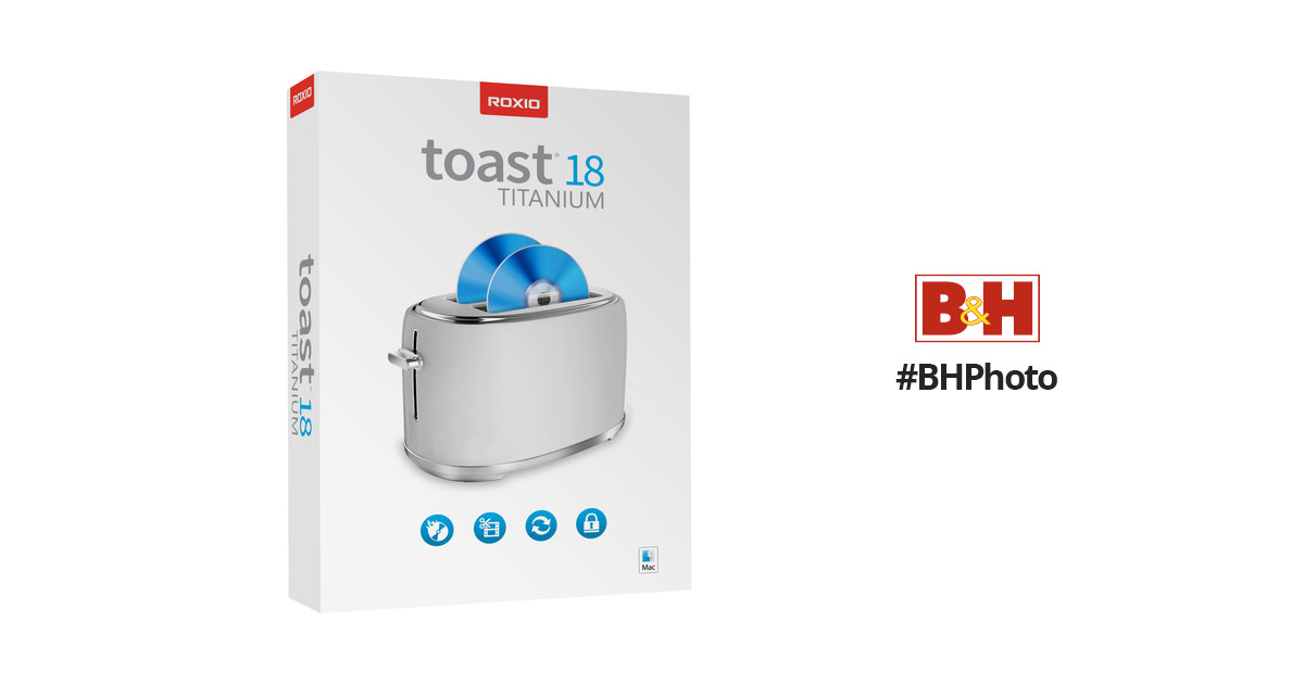 Roxio Toast 18 Mac Download