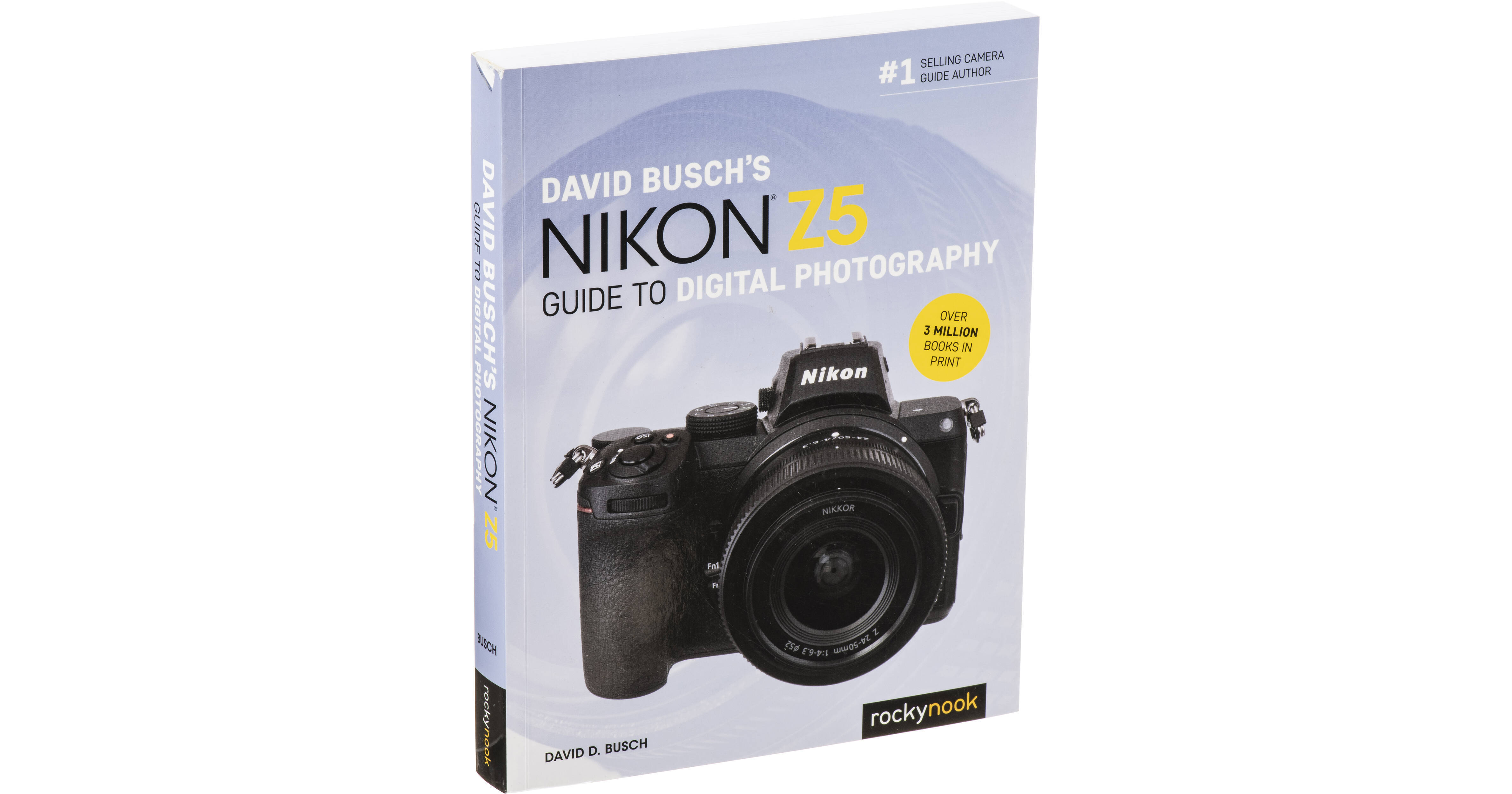  David Busch's Nikon Z5 Guide to Digital Photography