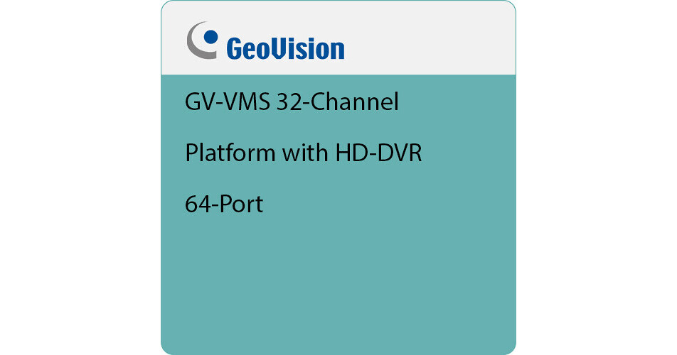 GEOVISION GVVMS 32Channel Platform with HDDVR