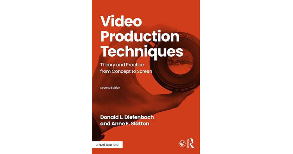 Focal Press Video Production Techniques Theory and