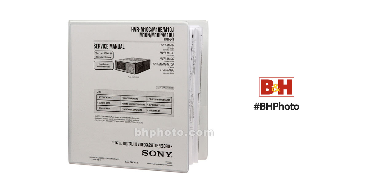 Sony 987685214 Service Manual for Sony HVR-M10U 987685214 B&H