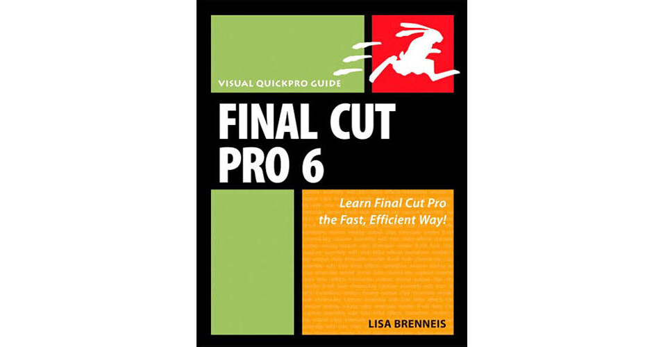 Final Cut Pro Education | pearson education final cut pro 6 visual quickpro 0321502698 Final Cut Pro Education | pearson education final cut pro 6 visual quickpro 0321502698