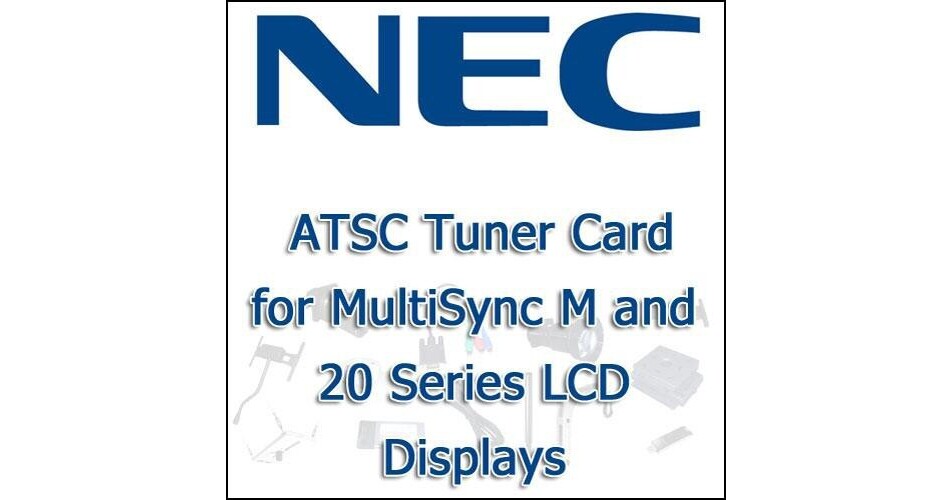 NEC ATSC Tuner Card for MultiSync M and 20 Series LCD MPDAV B&H