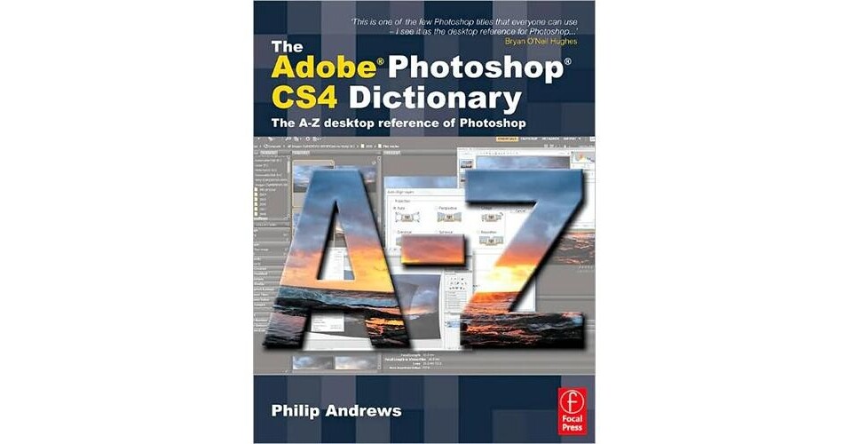 Focal Press Book Adobe CS4 Dictionary by