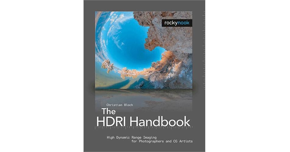 O'Reilly Digital Media Book: The HDRI Handbook