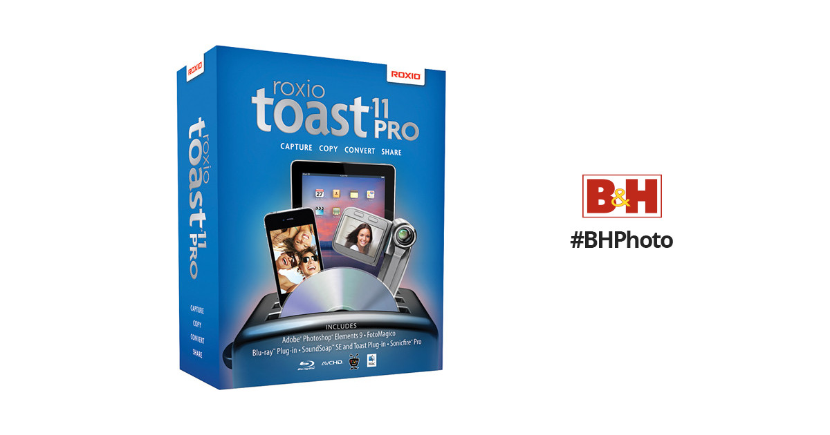 Roxio Toast 11 Pro B H Photo Video