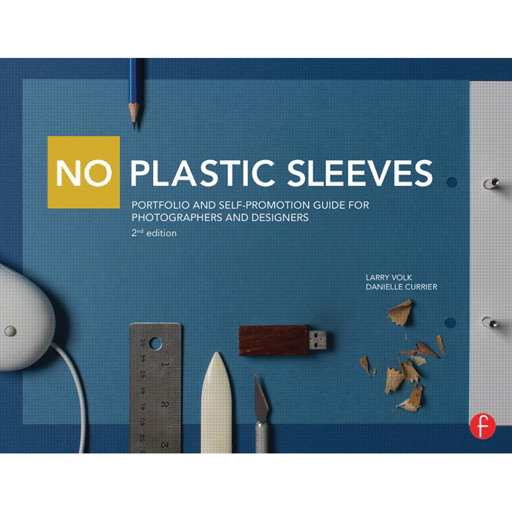 No Plastic Sleeves: The Complete Portfolio Guide for Photographers and Designers