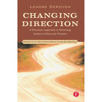 Focal Press Book: Changing Direction: A Practical Approach to Directing Actors in Film and Theatre (Paperback)