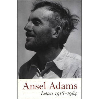 Little Brown Book: Ansel Adams - Letters & Images