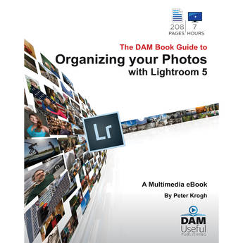 DAM Useful Publishing DVD: The DAM Book Guide to Organizing your Photos with Lightroom 5