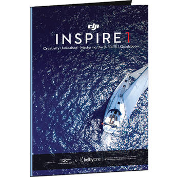 Kelby Media Creativity Unleashed: Mastering the Inspire 1 with Mia McCormick & John McQuiston (Download Card)