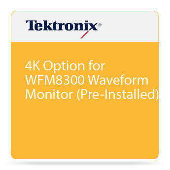 Tektronix 4K Option for WFM8300 Waveform Monitor (Pre-Installed)