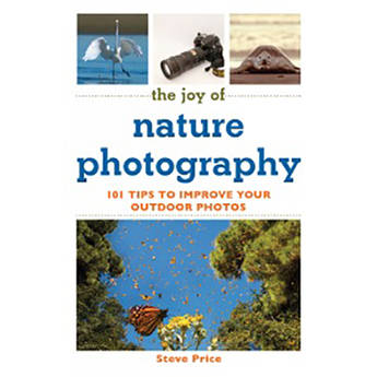 Allworth Book: The Joy of Nature Photography by Steve Price (Paperback)