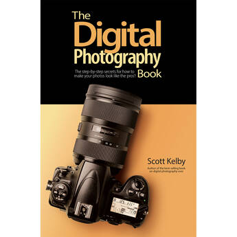Scott Kelby The Digital Photography Book