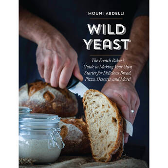 Mouni Abdelli Book: Wild Yeast (Hardcover)