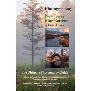 Richard Lewis Photography Book: Photographing The New Jersey Pine Barrens