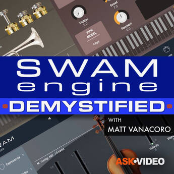 Audio Modeling SWAM Demystified Video Tutorial Series for SWAM Instruments