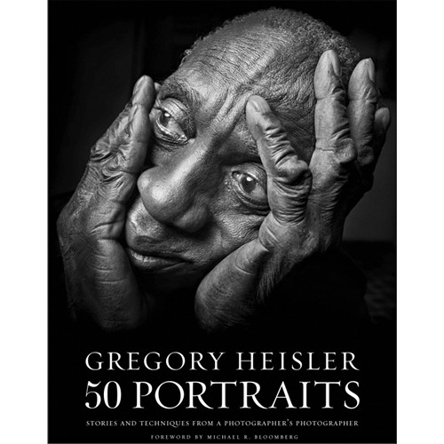 Gregory Heisler: 50 Portraits: Stories And Techniques From A Photographer'S Photographer (9780823085651)