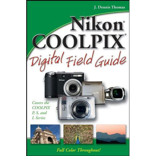 Wiley Publications Book: Nikon COOLPIX Digital 9780470168530 B&H