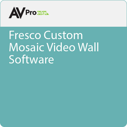 AVPro Edge Fresco Custom Mosaic Video Wall Software
