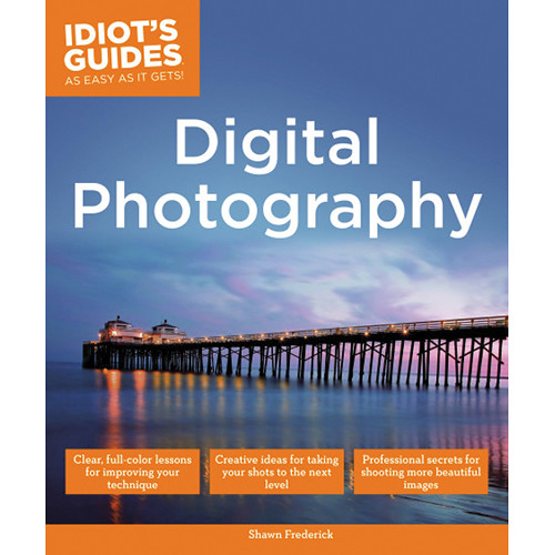 DK Publishing Book: Idiot's Guides: Digital 9781615644131 B&H