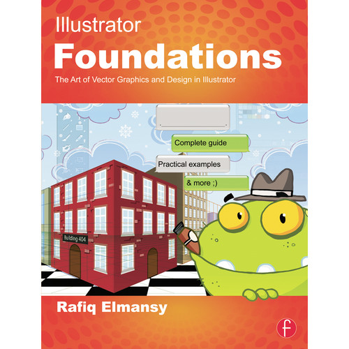 Focal Press Book Illustrator Foundations The Art