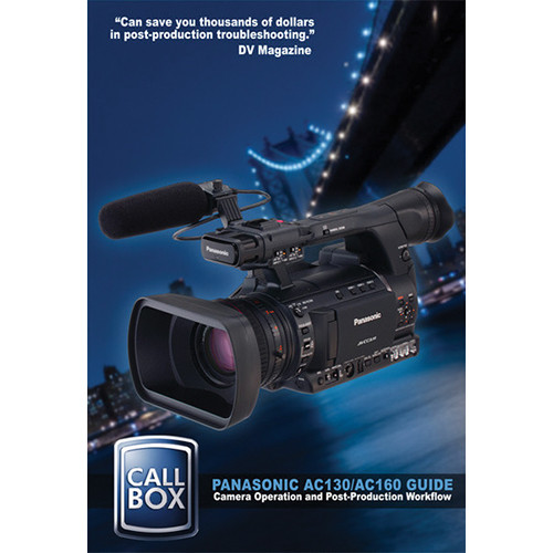 High Road Productions Training Video: Panasonic AC130 / AC160 Guide (Download)