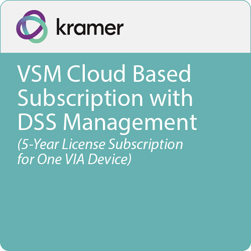 Kramer VSM Cloud-Based Subscription with DSS Management (5-Year License Subscription for One VIA Device)