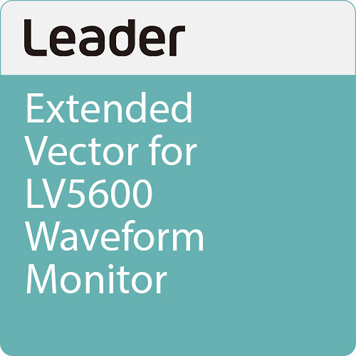 Leader Extended Vector for LV5600 Waveform Monitor