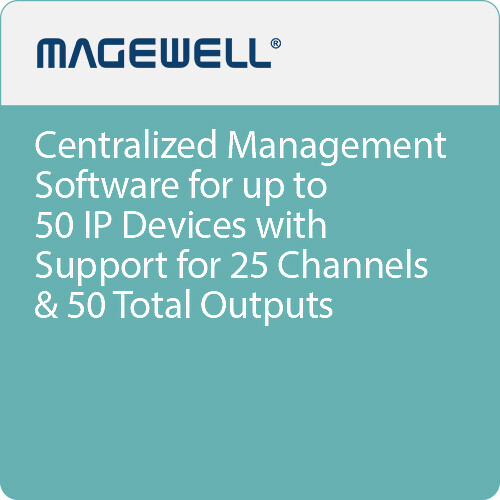 Magewell Control Hub Centralized Management Software for Devices&nbspand Streams (Plus)