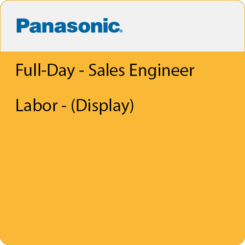 Panasonic Full-Day Sales Engineer Labor for Displays