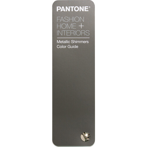 Pantone Fashion Home + Interiors Metallic Shimmers Color Guide