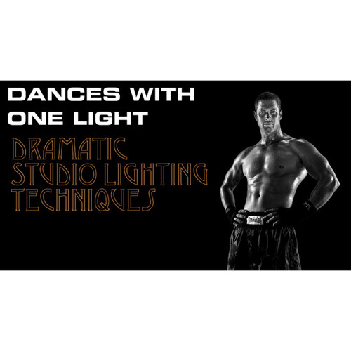 PhotoshopCAFE Dances with One Light: Dramatic Photographic Lighting Techniques