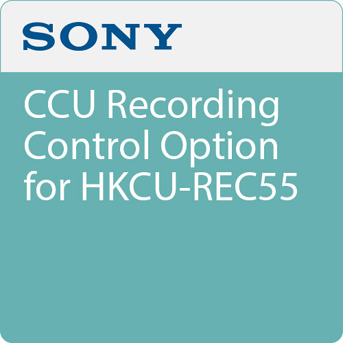 Sony CCU Recording Control Option for HK