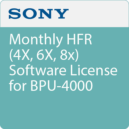 Sony Monthly HFR (4X 6X 8x) Software Lic