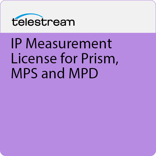 Telestream IP Measurement License for PRISM MPS and MPD Units