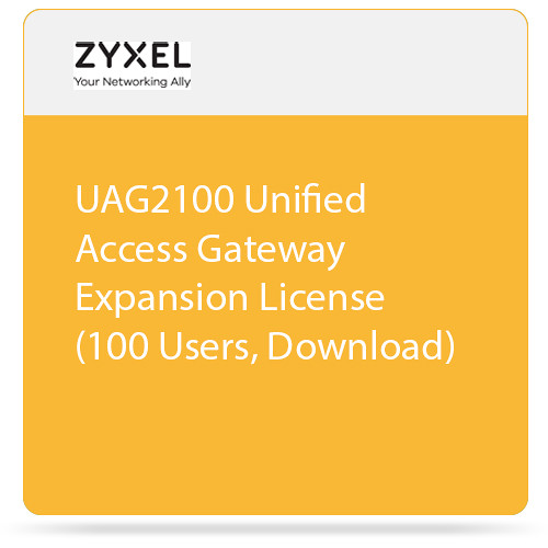ZyXEL UAG2100 Unified Access Gateway Expansion License (100 Users Download)